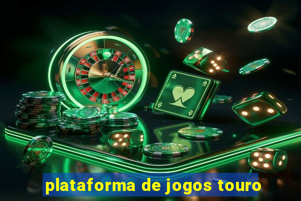 plataforma de jogos touro